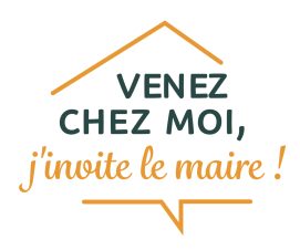 Venez chez moi, j’invite le maire !