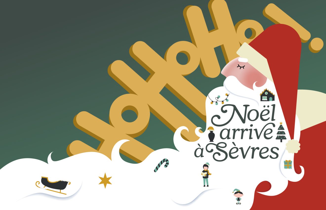 Ho Ho Ho, Noël arrive à Sèvres !