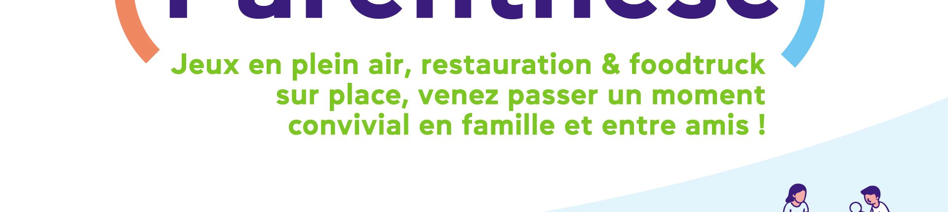 « La Parenthèse » : jeux en plein air, animations & foodtrucks en coeur de ville !