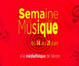 Semaine de la musique à la Médiathèque