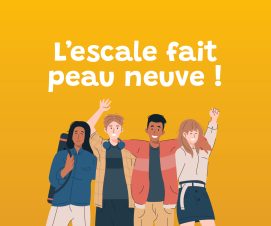 L’escale : donnez vos envies !