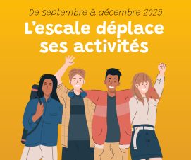 Où retrouver l’esc@le pendant les travaux ?