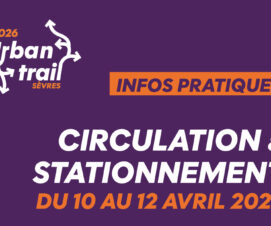 Urban trail 2026 : circulation et stationnement – Dimanche 12 avril 2026